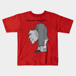 Knuckle Dragger Kids T-Shirt